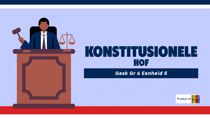 GR 6 -> GESK -> Konstitusionele hof